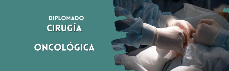 Diplomado Cirugía Oncológica